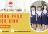 Chọn may đồng phục học sinh đẹp và chất lượng? Chọn Phúc An